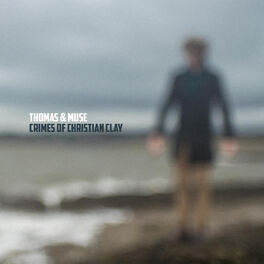 Album cover of Crimes of Christian Clay