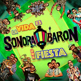 Album cover of La Vida Es Una Fiesta