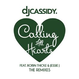 Album cover of Calling All Hearts (The Remixes) (feat. Robin Thicke & Jessie J)