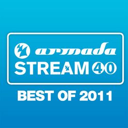 Album cover of Armada Stream 40 - Best Of 2011