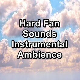 Album cover of Hard Fan Sounds Instrumental Ambience