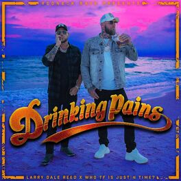 Album cover of Drinking Pains (feat. Larry Dale Reed)