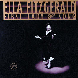 Album cover of Ella Fitzgerald - First Lady Of Song
