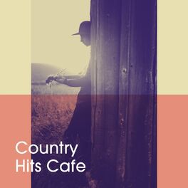 Album cover of Country Hits Cafe