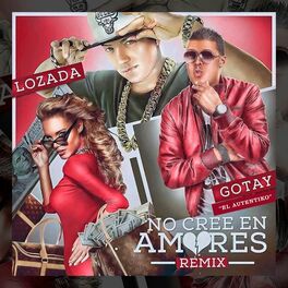 Album cover of No Cree en Amores (Remix)
