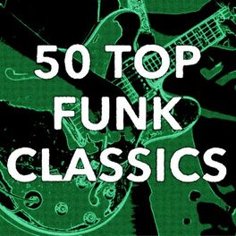 Album cover of 50 Top Funk Classics