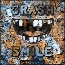 Album cover of Crash & Smile in Dada Land - November
