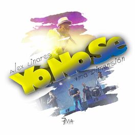 Album cover of Yo No Sé (feat. Alex Linares)