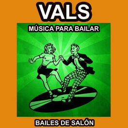 Album cover of Vals - Música para Bailar - Bailes de Salón