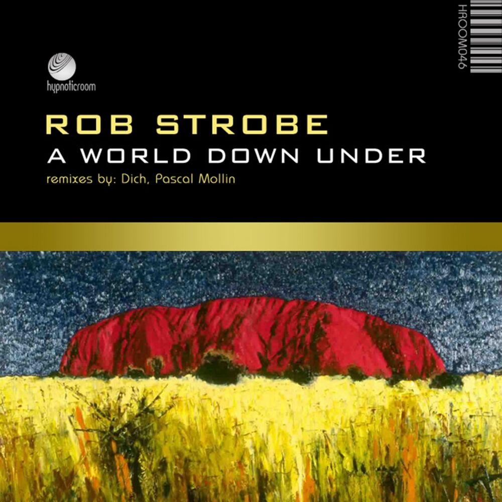 Down this world. World down under. Strobe песня. Wpooty Remix Robert. Песня down under.