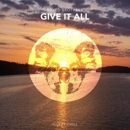 Album cover of Give It All