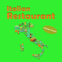 Album cover of Italian Restaurant - Vintage Classics