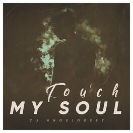 Album cover of Touch My Soul