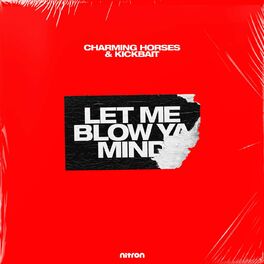 Album cover of Let Me Blow Ya Mind