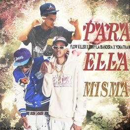 Album cover of Para Ella Misma