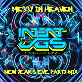 Album cover of messy in heaven (New Year's Eve Party Mix)