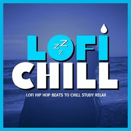 Album cover of LoFi Hip Hop Beats To Chill Study & Relax
