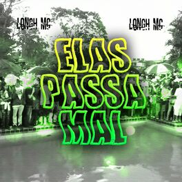 Album cover of Elas Passa Mal