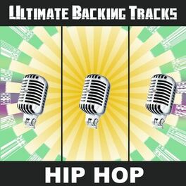 Album cover of Ultimate Backing Tracks: Hip Hop
