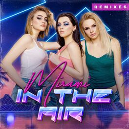 Album cover of In the Air (Remixes)