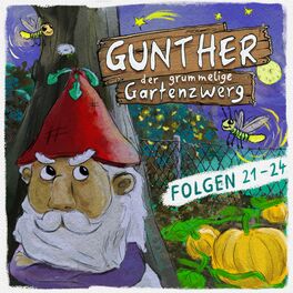 Album cover of Gunther der grummelige Gartenzwerg: Folge 21 - 24