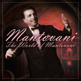 Album cover of The World Of Mantovani