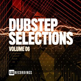 Album cover of Dubstep Selections, Vol. 06
