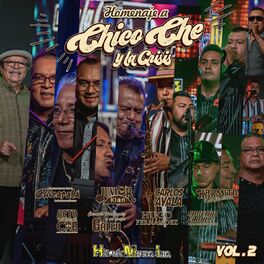 Album cover of Homenaje a Chico Che y La Crisis , Vol. 2