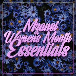 Album cover of Mzansi Women’s Month Essentials