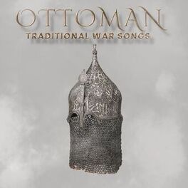 Album cover of Ottoman Traditional War Songs