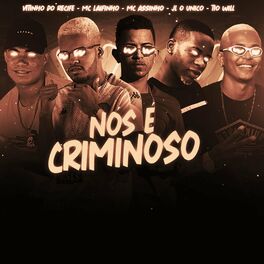 Album cover of Nós É Criminoso (Remix)