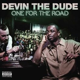 Devin The Dude albums songs playlists Listen on Deezer