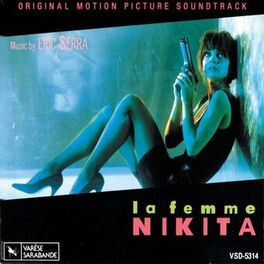 Album cover of La Femme Nikita (Original Motion Picture Soundtrack)