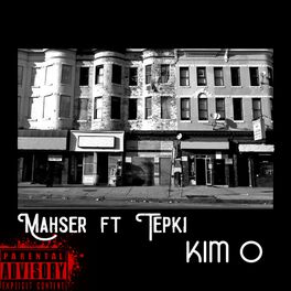 Album cover of Kim o (feat. Tepki)