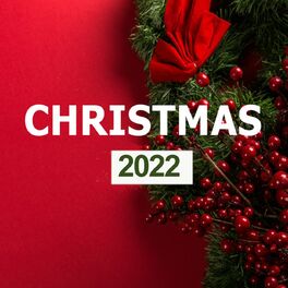 Album cover of Christmas 2022 Songs