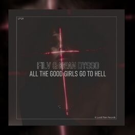 Album cover of All The Good Girls Go To Hell