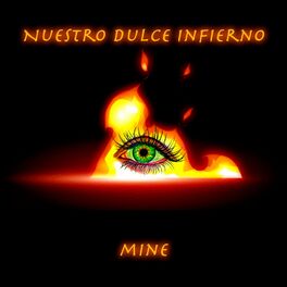 Album cover of Nuestro dulce infierno (feat. MiNe)