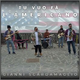 Album cover of Tu vuò fà l'Americano