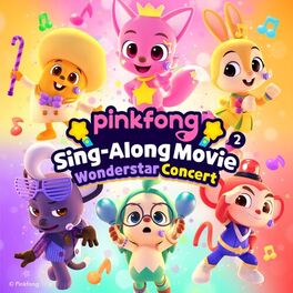 Album cover of Pinkfong Sing-Along Movie 2: Wonderstar Concert