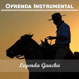 Album cover of Ofrenda Instrumental: Leyenda Gaucha
