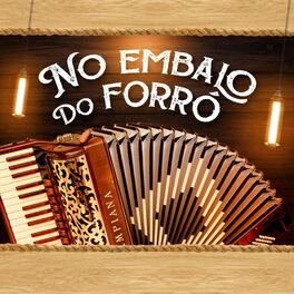 Album cover of No Embalo do Forro