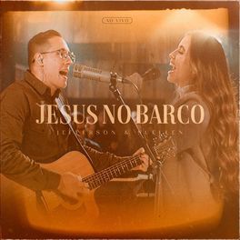 Album cover of Jesus No Barco (Ao vivo)