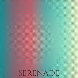 Album cover of Serenade