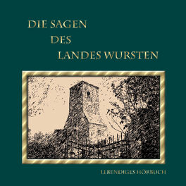 Album cover of Die Sagen des Landes Wursten
