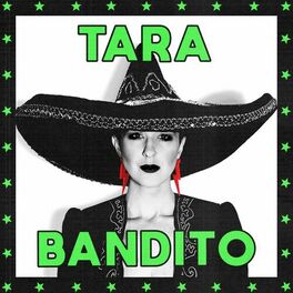 Album cover of Tara Bandito