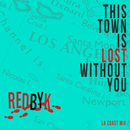 Album cover of This Town Is Lost Without You