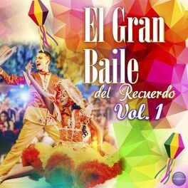 Album cover of El Gran Baile del Recuerdo Vol. 1
