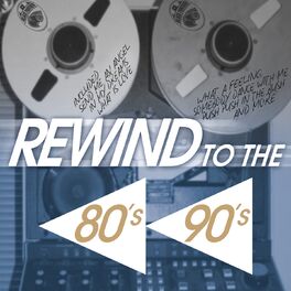 Album cover of Rewind to the 80's 90's