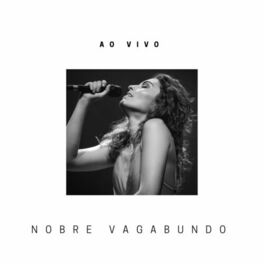 Album cover of Nobre Vagabundo - ao Vivo