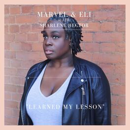 Album cover of Learned My Lesson (feat. Sharlene Hector)